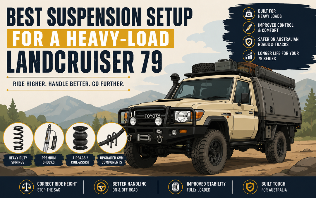 Best Suspension Setup for a Land Cruiser 79 Series With a Heavy Load